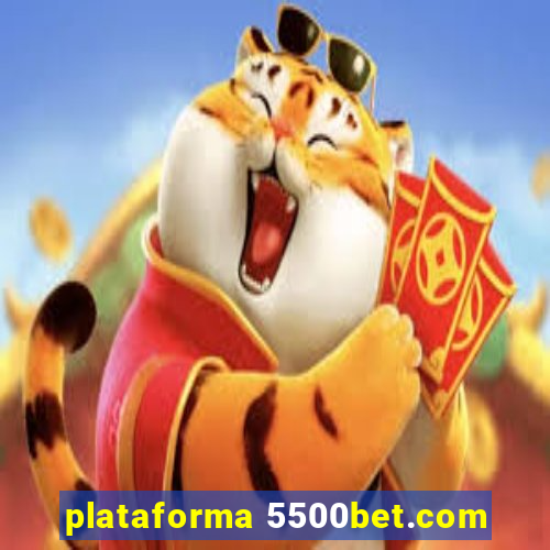 plataforma 5500bet.com